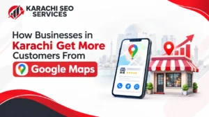 Karachi businesses gaining customers through Google Maps